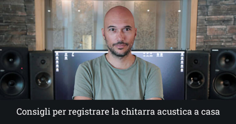 consigli-registrare-chitarra-acustica-casa